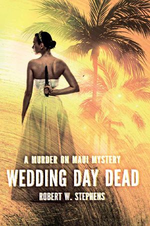 [Murder on Maui 02] • Wedding Day Dead